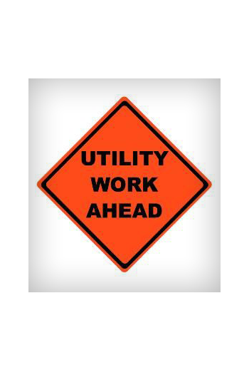 Utility Work Ahead Mesh Sign (48 X 48)